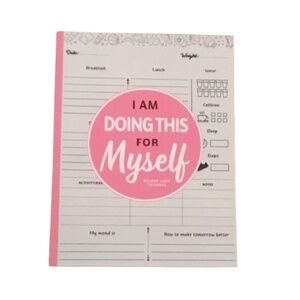 Weight Loss Journal - I Am Doing This for Myself: Daily Food & Fitness Tracker